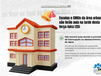 Escolas e CMEIs da área urbana não terão aula na tarde desta terça-feira (25)