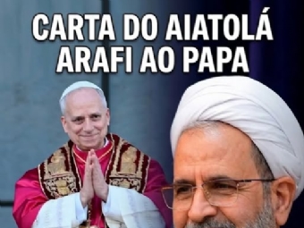 Carta do Aiatolá Arafi ao Papa Leão XIV