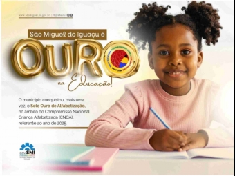 São Miguel do Iguaçu conquista novamente o Selo Ouro de Alfabetização do CNCA
