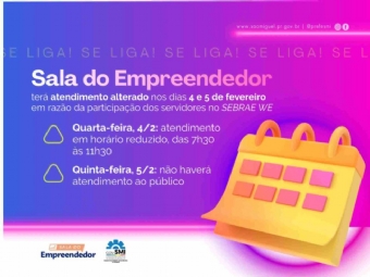 Sala do Empreendedor terá atendimento alterado nos dias 4 e 5 de fevereiro
