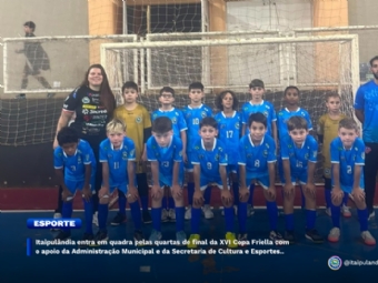 taipulândia entra em quadra pelas quartas de final da XVI Copa Friella com o apoio da Administração Municipal e da Secretaria de Cultura e Esportes.