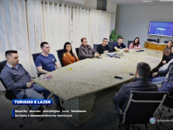 Reunião discute estratégias para fortalecer turismo e desenvolvimento municipal