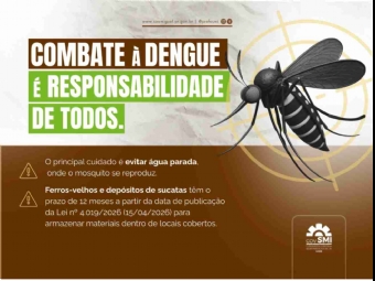 Governo Municipal reforça regras para prevenção da dengue e orienta comerciantes e população