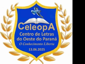 Celeopa – Centro de Letras do Oeste do Paraná – comunica que estão abertas as inscrições para concorrerem às cadeiras vacantes