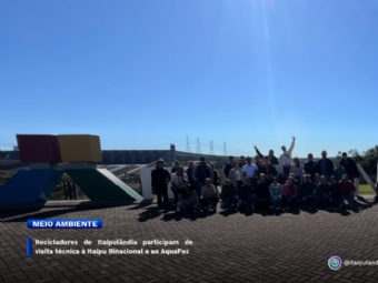 Recicladores de Itaipulândia participam de visita técnica à Itaipu Binacional e ao AquaFoz