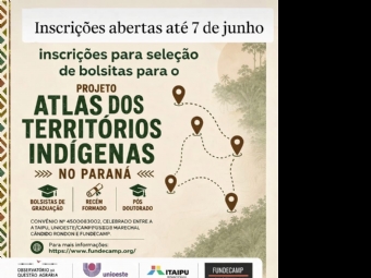 Unioeste seleciona bolsistas para projeto sobre territórios indígenas no Paraná